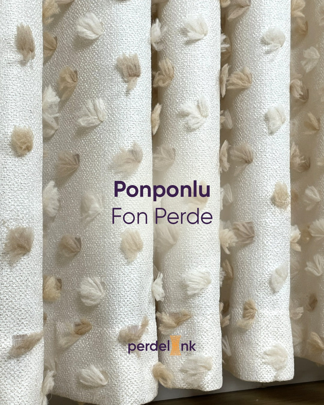 Ponponlu Fon Perde